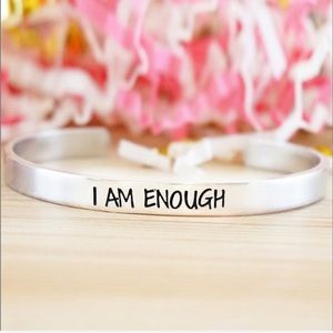 Silvertone ‘I am Enough’ Adjustable Cuff